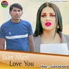 About Jaan Meri Love You Song